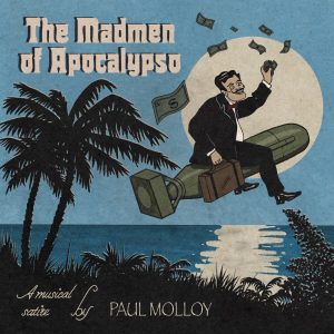 The Madmen Of Apocalypso